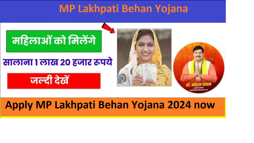 How To Apply For Madhya Pradesh Ladli Behna Yojana Online 2024